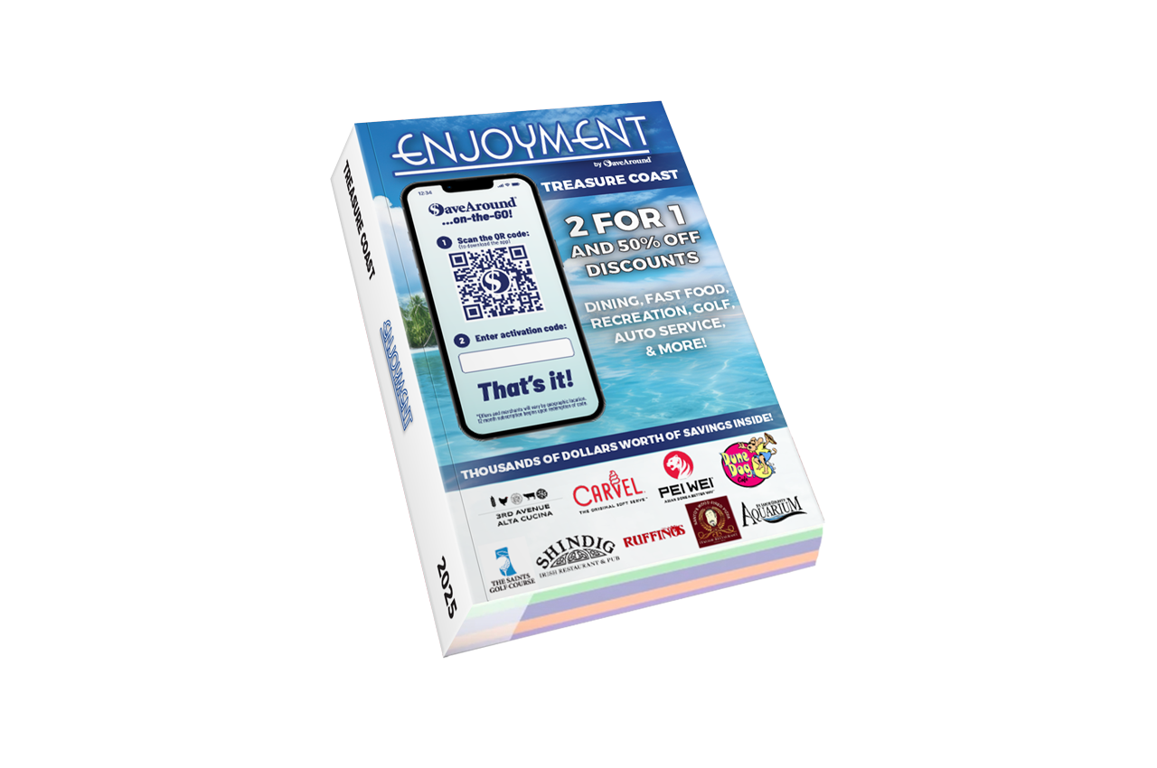 2025 Enjoyment Treasure Coast Coupon Book SaveAround®